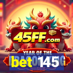 bet 145